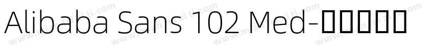 Alibaba Sans 102 Med字体转换